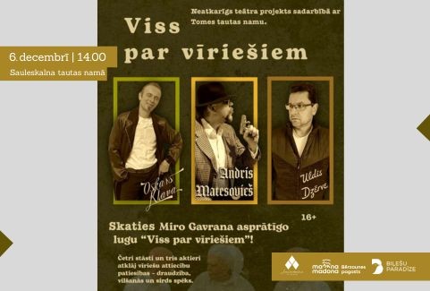 Izrādes "Izrāde VISS PAR VĪRIEŠIEM" attels