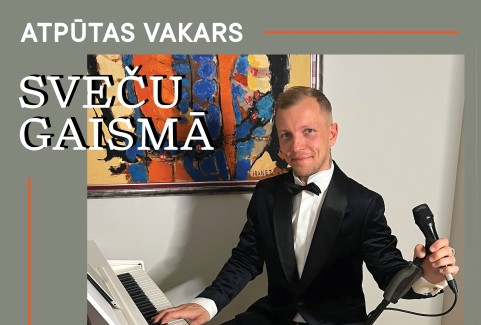 Image of the event "SVEČU GAISMĀ | Atpūtas vakars kopā ar Staņislavu Grabļevski"