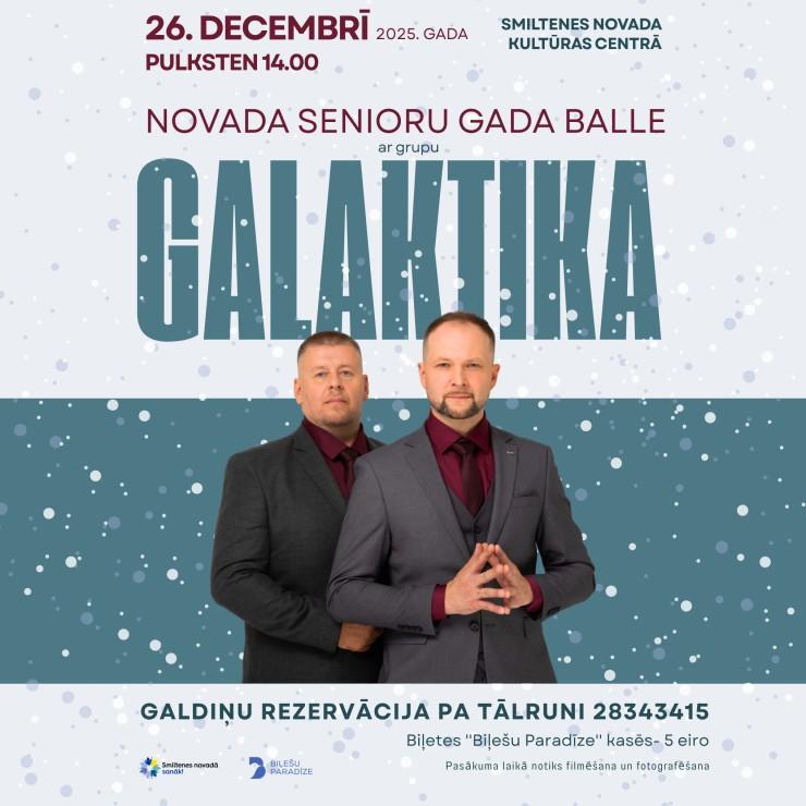 Izrādes "Smiltenes novada senioru gada balle ar grupu GALAKTIKA" attels