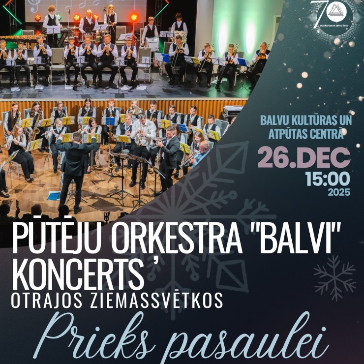 Изображение спектакля "Pūtēju orķestra “Balvi” koncerts Otrajos Ziemassvētkos “Prieks pasaulei”"