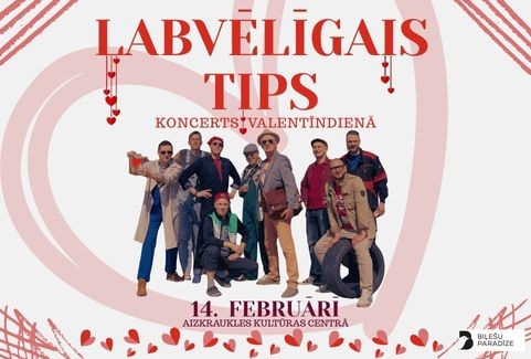 Izrādes "LABVĒLĪGAIS TIPS |  Valentīndienas koncerts" attels