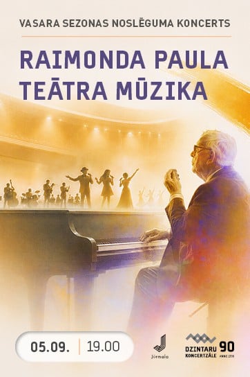 Meklēšanas rezultāta izrādes "Vasara sezonas noslēguma koncerts.  Raimonda Paula teātra mūzika" attels