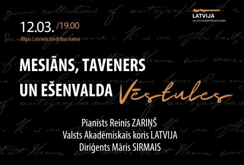 Izrādes "Mesiāns, Taveners un Ešenvalda “Vēstules” | Reinis Zariņš, Māris Sirmais un koris “Latvija”" attels