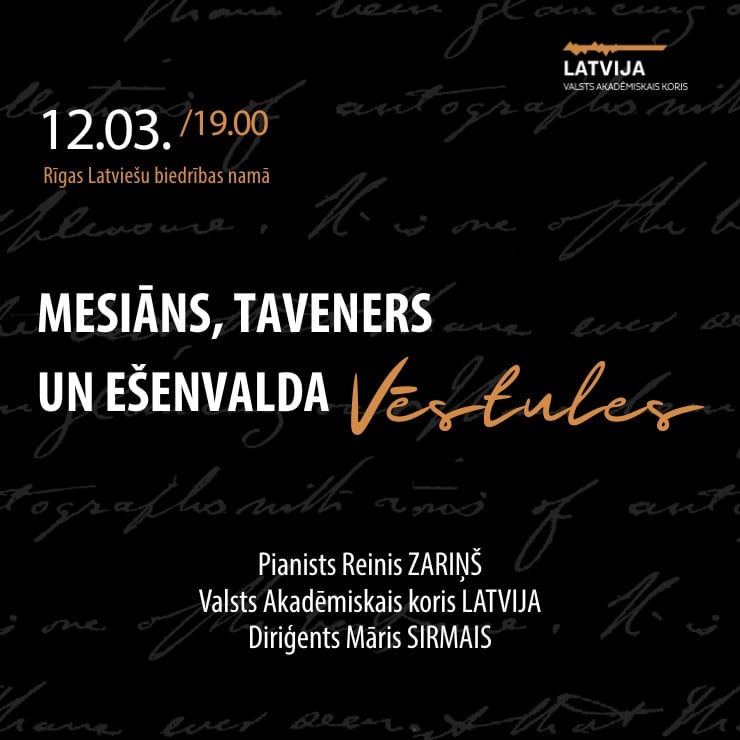 Izrādes "Mesiāns, Taveners un Ešenvalda “Vēstules” | Reinis Zariņš, Māris Sirmais un koris “Latvija”" attels