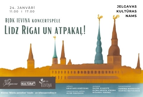 Izrādes "JVPI “Kultūra” BJDK “Ieviņa” koncertspēle “LĪDZ RĪGAI UN ATPAKAĻ!”" attels