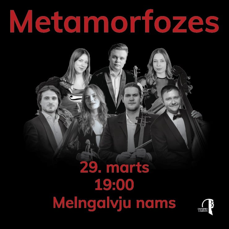 Izrādes "Metamorfozes | Daniils Bulajevs un Davinspiro Camerata" attels
