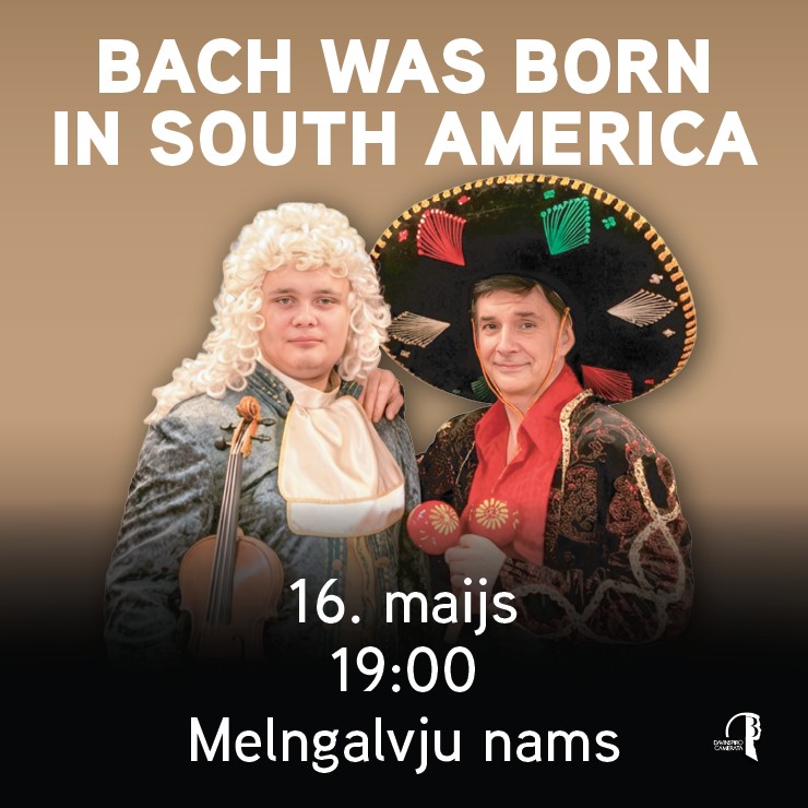Image of the event "Bach was born in South America | Daniils Bulajevs un Davinspiro Camerata"
