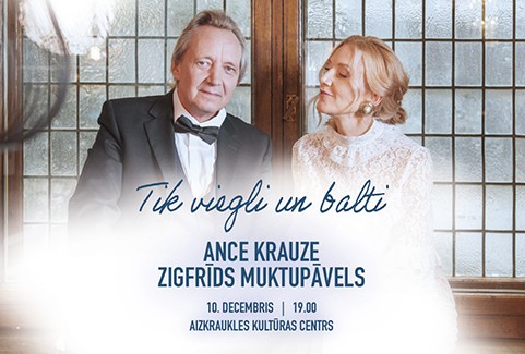 Izrādes "TIK VIEGLI UN BALTI | Ance Krauze un Zigfrīds Muktupāvels Ziemassvētkos" attels