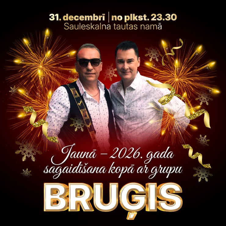 Izrādes "JAUNĀ GADA SAGAIDĪŠANAS BALLE kopā ar grupu BRUĢIS" attels
