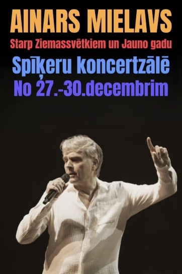 Meklēšanas rezultāta izrādes "Ainars Mielavs | Tradicionālie koncerti “Starp Ziemassvētkiem un Jauno gadu”" attels