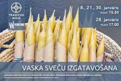 Image of the event "Vaska sveču izgatavošana | Meistarklase"