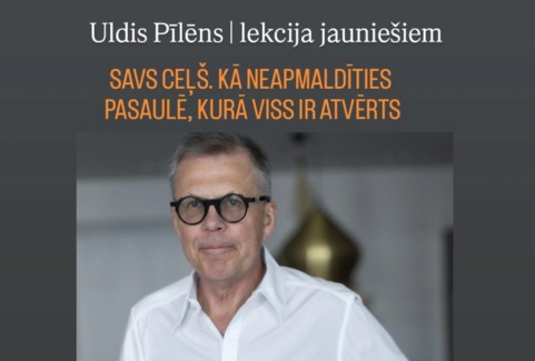 Izrādes "Ulda Pīlēna lekcija jauniešiem. Savs ceļš. Kā neapmaldīties pasaulē, kurā viss ir atvērts." attels