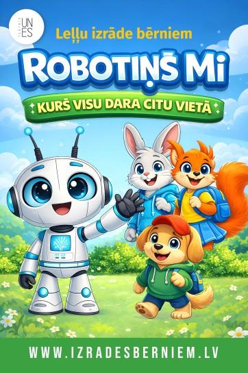 Meklēšanas rezultāta izrādes "ROBOTIŅŠ MI - KURŠ VISU DARA CITU VIETĀ leļļu izrāde bērniem / TEĀTRIS UN ES" attels