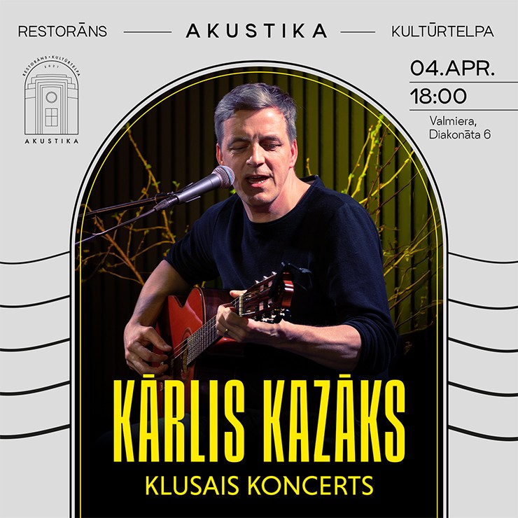 Izrādes "Kārlis Kazāks | Klusais Koncerts | Kultūrtelpā AKUSTIKA, Valmierā" attels