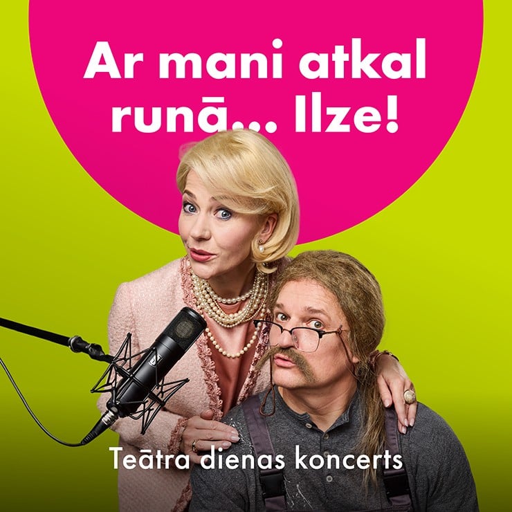 Izrādes "Teātra dienas koncerts. Ar mani atkal runā... Ilze!" attels