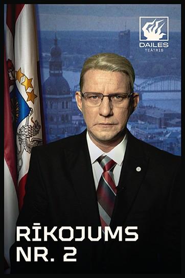 Meklēšanas rezultāta izrādes "RĪKOJUMS NR. 2" attels