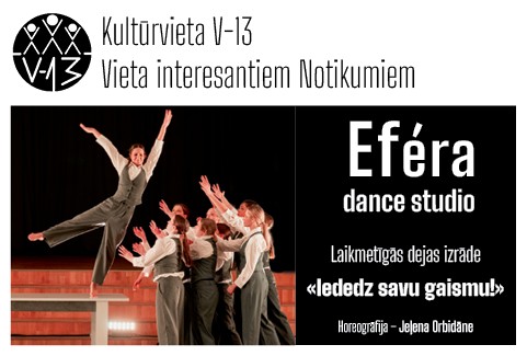 Izrādes "Eféra dance studio laikmetīgās dejas izrāde “Iededz savu gaismu!”" attels
