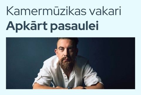 Izrādes "Kamermūzikas vakari. “Apkārt pasaulei”. Rihards Zaļupe un Raimonds Petrauskis" attels