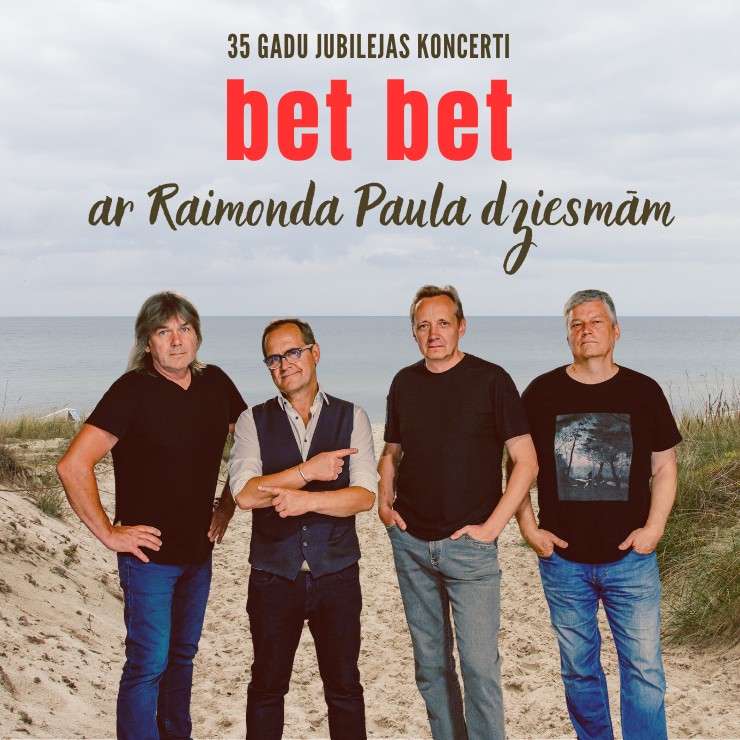 Image of the event "bet bet 35 gadu jubilejas koncerts ar Raimonda Paula dziesmām"