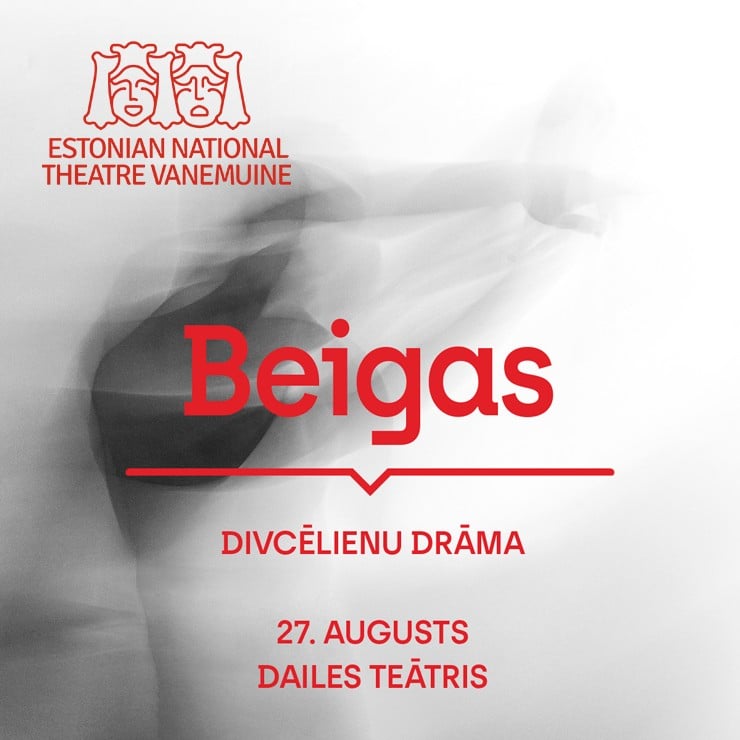 Izrādes "BEIGAS | Igaunijas Nacionālā teātra "Vanemuine"viesizrāde" attels