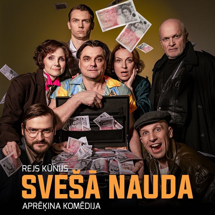 Izrādes "SVEŠĀ NAUDA | Aprēķina komēdija" attels