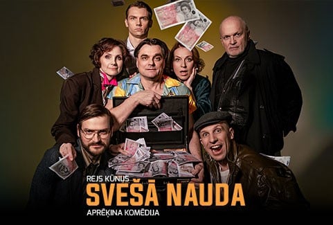 Izrādes "SVEŠĀ NAUDA | Aprēķina komēdija" attels
