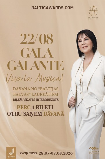 Meklēšanas rezultāta izrādes "GALA GALANTE / VIVA LA MUSICA! / BALTIJAS BALVA - SVĒTKU KONCERTS" attels