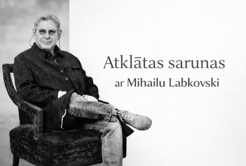 Izrādes "Atklātas sarunas ar Mihailu Labkovski - Iekšējais līdzsvars kā izvēle: kā mazināt ikdienas trauksmi" attels