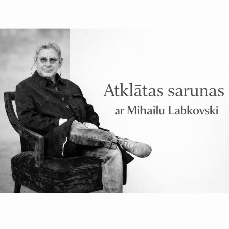 Izrādes "Atklātas sarunas ar Mihailu Labkovski - Iekšējais līdzsvars kā izvēle: kā mazināt ikdienas trauksmi" attels