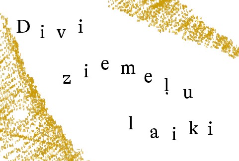 Image of the event "DIVI ZIEMEĻU LAIKI. AUD THE DEEP MINDED AND HΛV DUO"