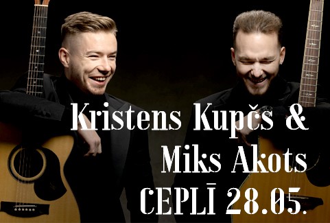 Izrādes "Cepļa koncerti | KRISTENS KUPČS, MIKS AKOTS" attels