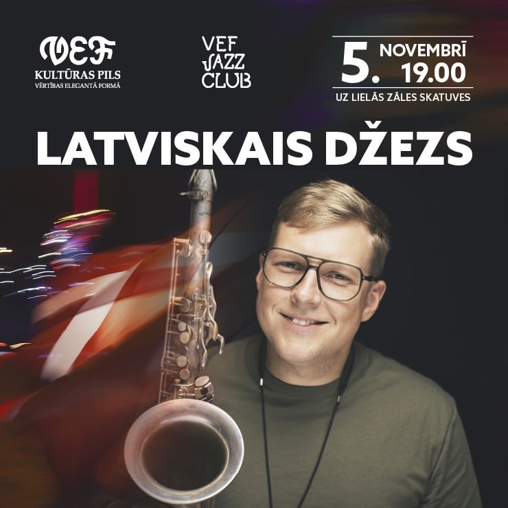 Izrādes "VEF JAZZ CLUB | LATVISKAIS DŽEZS" attels