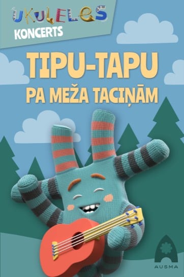 Изображение мероприятия "Ukuleles koncerts. Tipu-tapu pa meža taciņām" из результатов поиска
