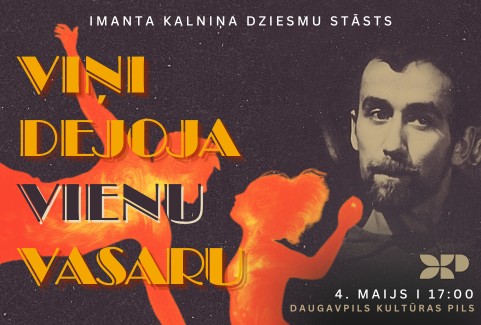 Изображение спектакля "VIŅI DEJOJA VIENU VASARU / Imanta Kalniņa dziesmu stāsts"