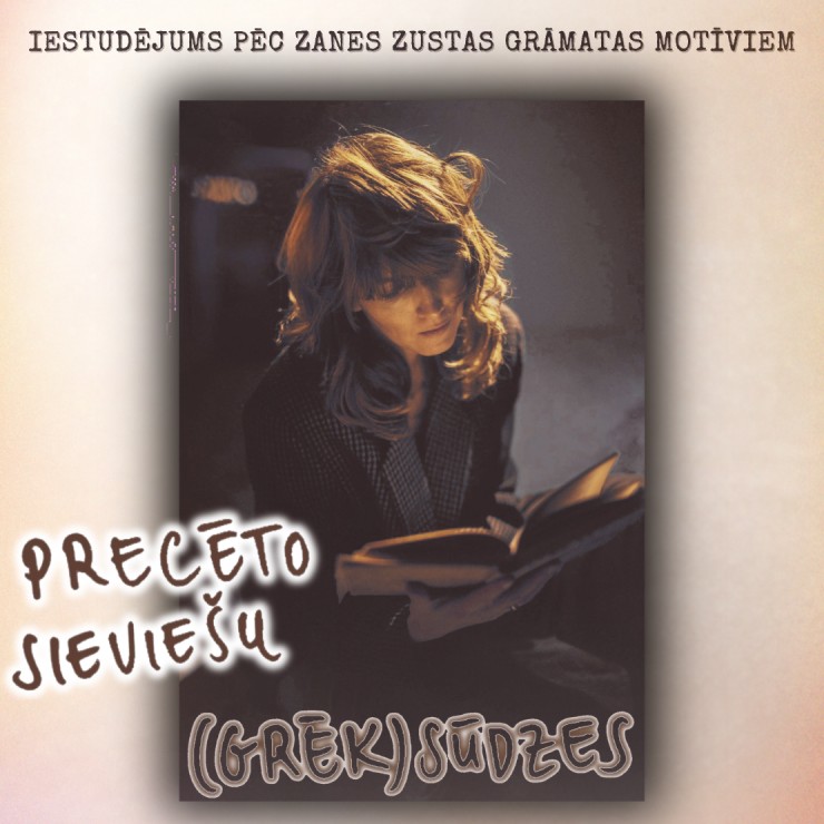 Izrādes "Precēto sieviešu (grēk)sūdzes / Iestudējums pēc Zanes Zustas grāmatas motīviem" attels