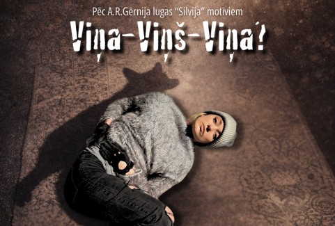 Izrādes "Izrāde "VIŅA-VIŅŠ-VIŅA?" / pēc A.R.Gērnija lugas "Silvija" motīviem" attels