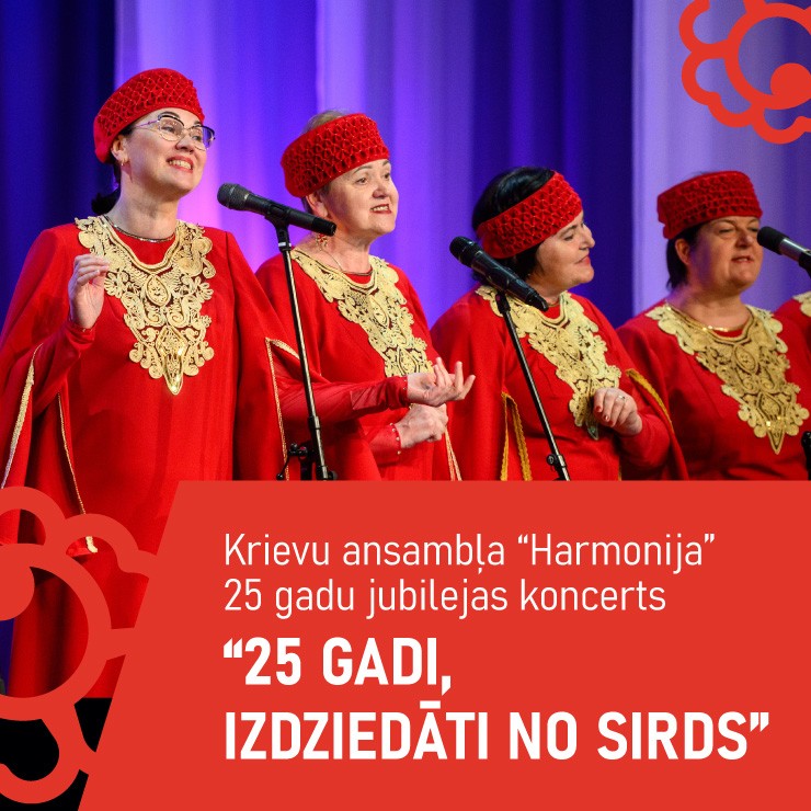 Изображение спектакля "Krievu ansambļa “Harmonija” jubilejas koncerts “25 gadi – izdziedāti no sirds”"