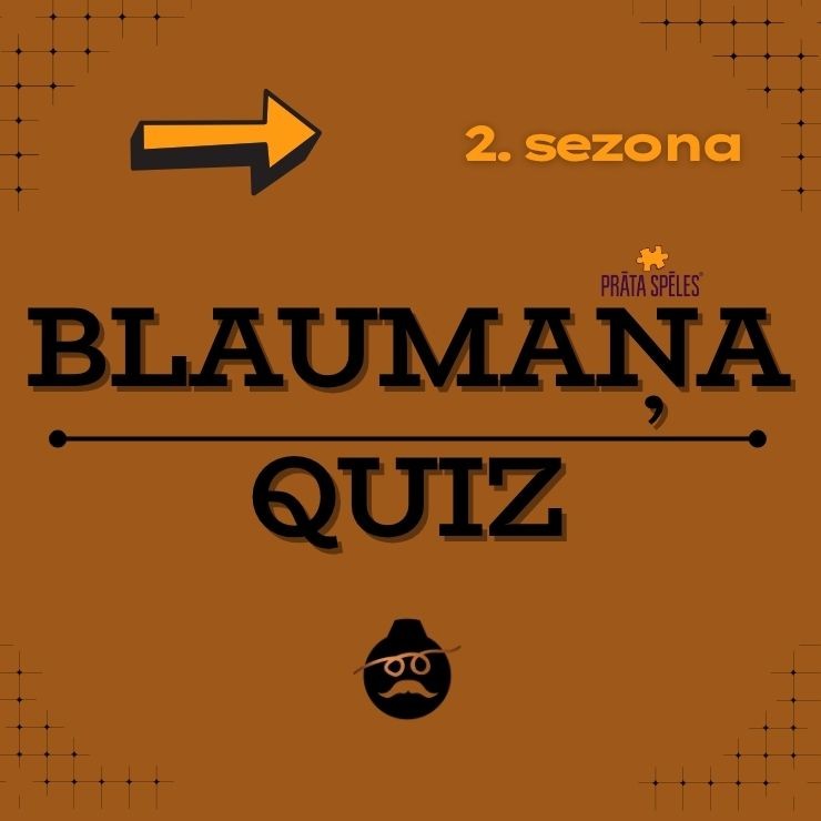 Izrādes "VIKTORĪNA sadarbībā ar PRĀTA SPĒLES / kultūrvietā BLAUMANIS QUIZ vol. 4 | 2. sezona" attels