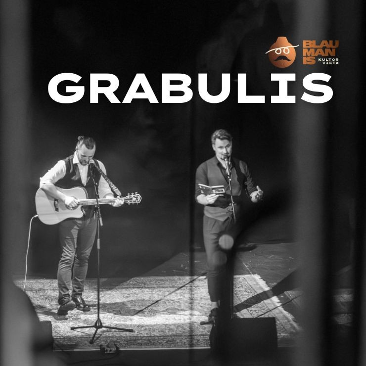 Izrādes "Muzikāli dzejiskais duets GRABULIS / kultūrvietā BLAUMANIS Jauna programma vol2." attels
