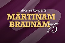 Meklēšanas rezultāta izrādes "Mārtiņam Braunam 75/ Atceres koncerts" attels