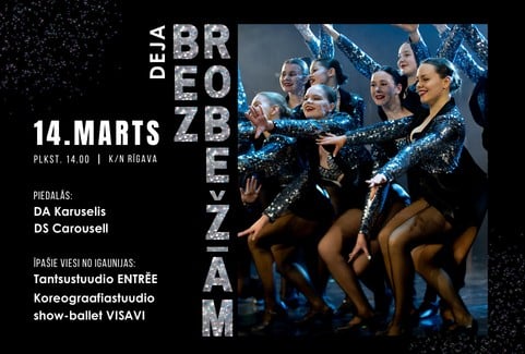 Izrādes "DEJA BEZ ROBEŽĀM / DA KARUSELIS UN DS CAROUSELL KONCERTS" attels