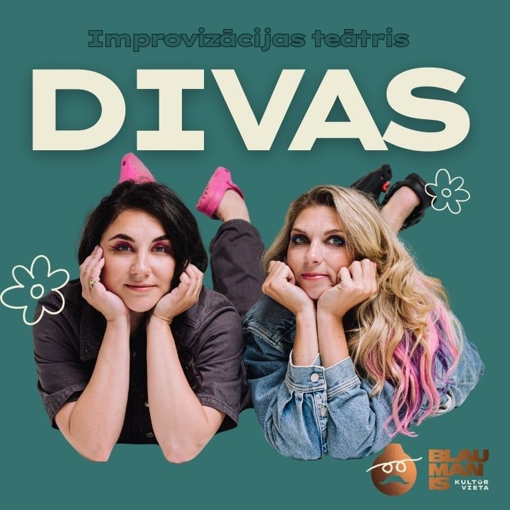 Izrādes "Improvizācijas duo DIVAS / kultūrvietā BLAUMANIS" attels
