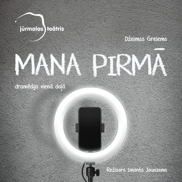 Izrādes "Džeimss Greiems “MANA PIRMĀ” dramēdija vienā daļā" attels