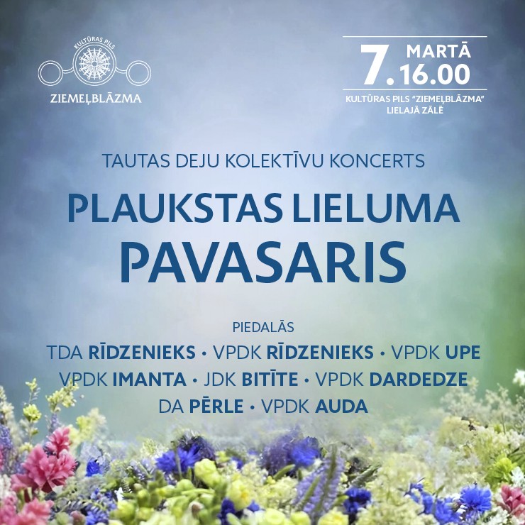 Izrādes "Tautas deju kolektīvu koncerts | PLAUKSTAS LIELUMA PAVASARIS" attels