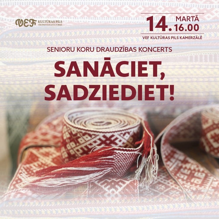 Izrādes "Senioru koru draudzības koncerts | SANĀCIET, SADZIEDIET!" attels