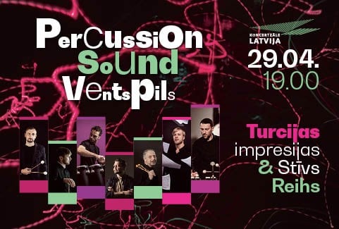 Izrādes "Percussion Sound Ventspils. Turcijas impresijas & Stīvs Reihs" attels
