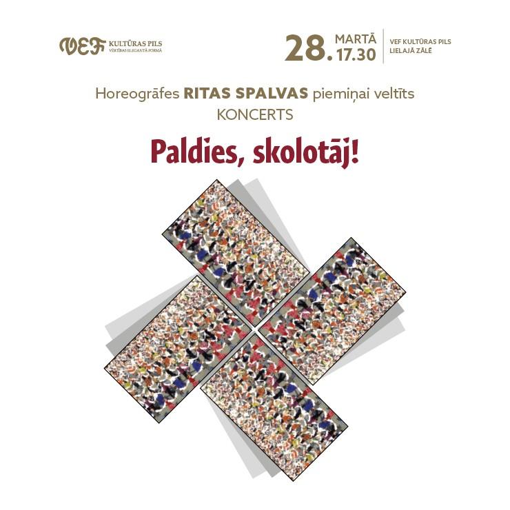Izrādes "Horeogrāfes Ritas Spalvas piemiņai veltīts koncerts | PALDIES, SKOLOTĀJ!" attels