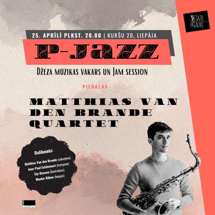 Izrādes "P-JAZZ | Matthias Van den Brande Quartet + Jam Session" attels