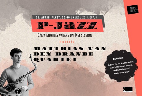 Izrādes "P-JAZZ | Matthias Van den Brande Quartet + Jam Session" attels