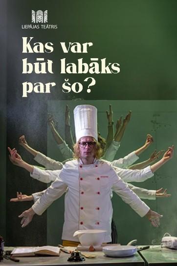 Meklēšanas rezultāta izrādes "KAS VAR BŪT LABĀKS PAR ŠO?" attels